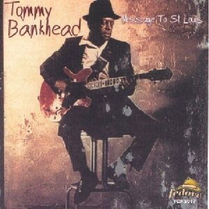 Tommy Bankhead - Message to St Louis  CD